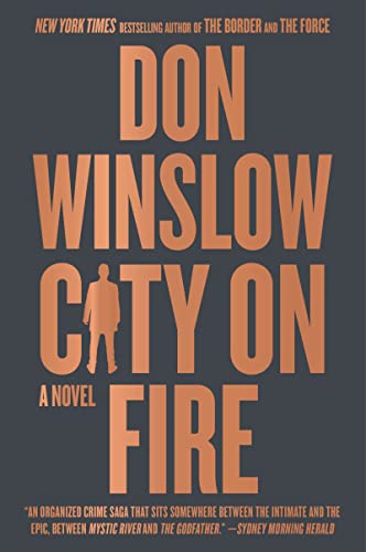 City on Fire: A Novel (The Danny Ryan Trilogy, 1)