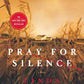 Pray for Silence: A Novel (Kate Burkholder Novels)