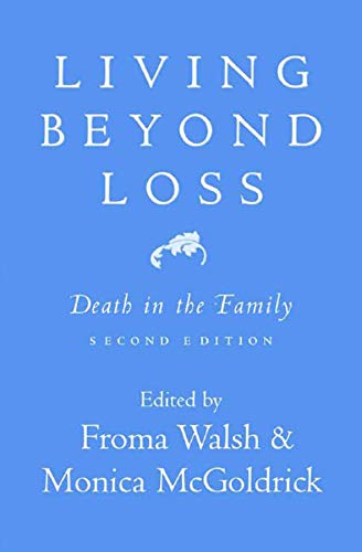 Living Beyond Loss: Death in the Family