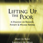 Lifting Up the Poor: A Dialogue on Religion, Poverty and Welfare Reform (Pew Forum Dialogue Series on Religion and Public Life)