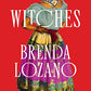 Witches: A Novel