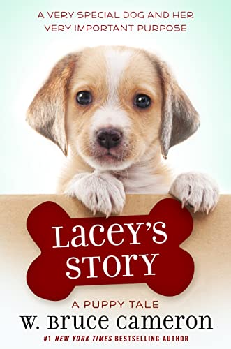 Lacey's Story (A Puppy Tale)