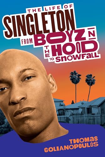 The Life of Singleton: From Boyz N The Hood to Snowfall