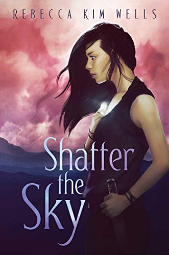 Shatter the Sky (The Shatter the Sky Duology)