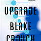 Upgrade: A Novel