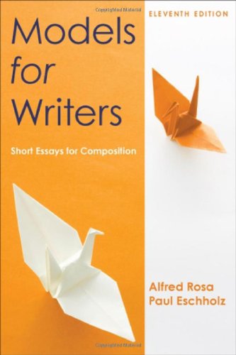 Models for Writers: Short Essays for Composition