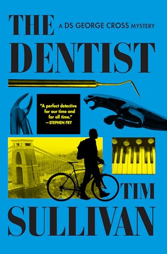 The Dentist: A DS George Cross Mystery