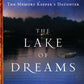 The Lake of Dreams: A Novel