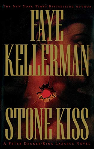 Stone Kiss (Peter Decker & Rina Lazarus Novels)