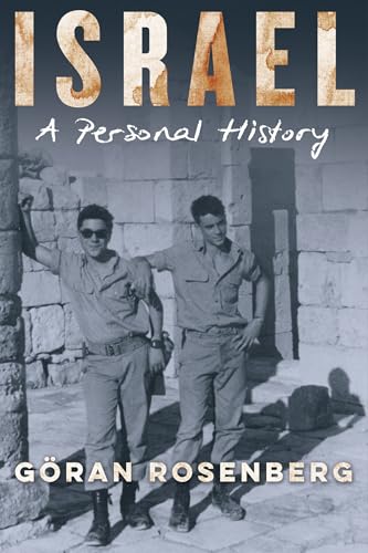 Israel, a Personal History: A Personal History