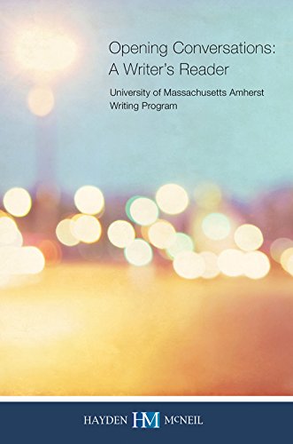 Opening Conversations: A Writer's Reader