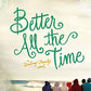 Better All the Time (The Darlings)