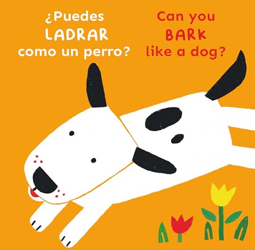 ¿Puedes LADRAR como un perro?/Can you BARK like a dog? (Copy Cats Bi-Lingual) (English and Spanish Edition)