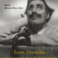 Love, Groucho: Letters From Groucho Marx To His Daughter Miriam