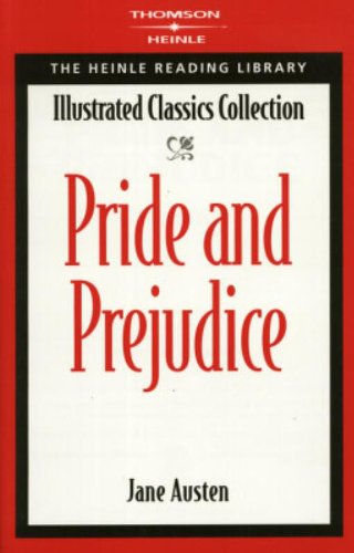 Pride & Prejudice: Heinle Reading Library: Illustrated Classics Collection