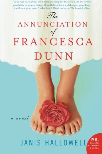 The Annunciation of Francesca Dunn: A Novel (P.S.)