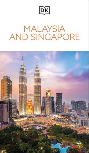 DK Malaysia and Singapore (Travel Guide)