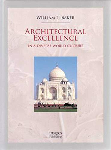 Architectural Excellence: In a Diverse World Culture