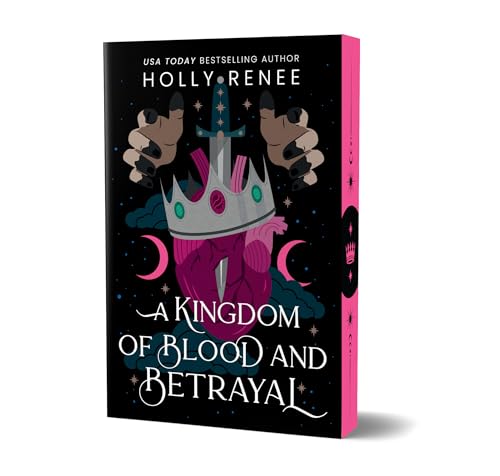 A Kingdom of Blood and Betrayal (Deluxe Edition) (Stars and Shadows, 2)