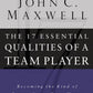 The 17 Essential Qualities of a Team Player: Becoming the Kind of Person Every Team Wants