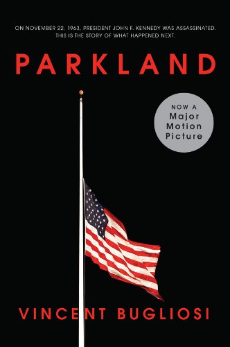 Parkland (Movie Tie-in Edition) (Movie Tie-in Editions)