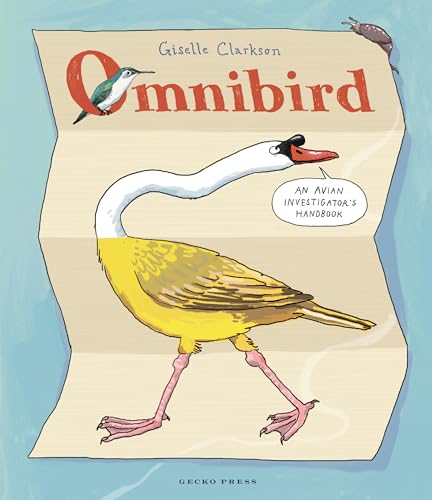 Omnibird: An Avian Investigator's Handbook