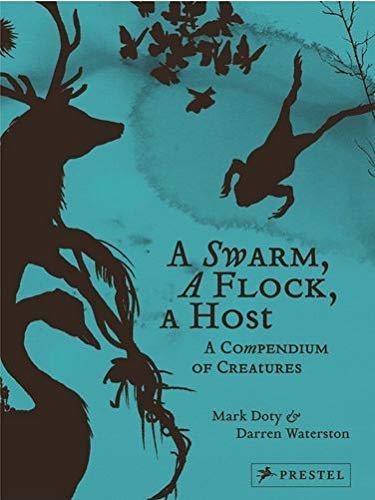 A Swarm, A Flock, A Host: A Compendium of Creatures