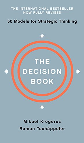 The Decision Book: Fifty Models for Strategic Thinking (Fully Revised Edition)