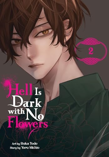 Hell Is Dark with No Flowers, Vol. 2 (manga) (Volume 2) (Hell Is Dark with No Flowers (manga), 2)