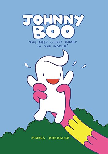 Johnny Boo Book 1: The Best Little Ghost In The World (Bk. 1)