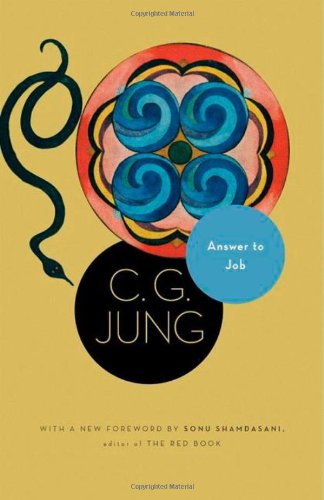Answer to Job: (From Vol. 11 of the Collected Works of C. G. Jung) (Jung Extracts)