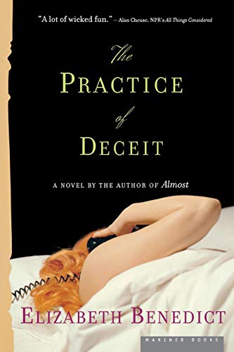 The Practice of Deceit: A Novel