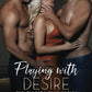 Playing with Desire (The Players Club)