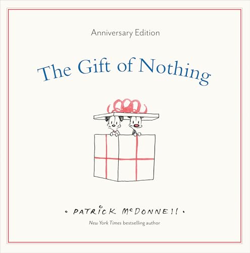 The Gift of Nothing Anniversary Edition (The Perfect Gift, 1)