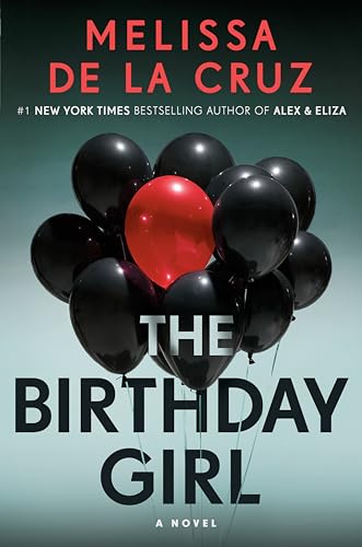 The Birthday Girl: A Novel