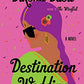 Destination Wedding: A Novel