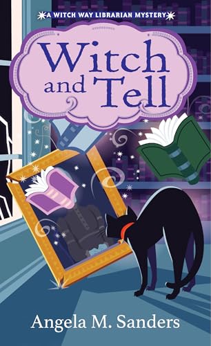 Witch and Tell (Witch Way Librarian Mysteries)