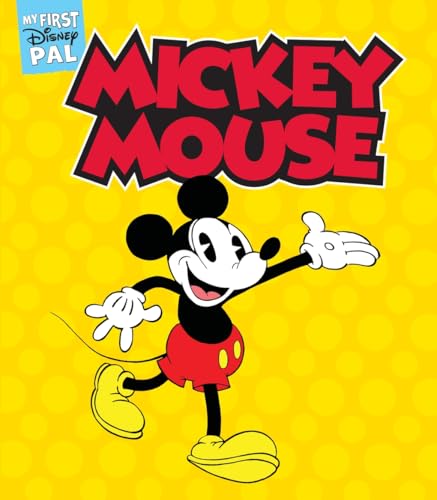 My First Disney Pal: Mickey Mouse: A Board Book