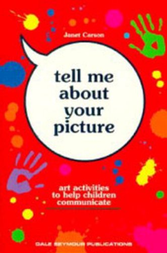 31101 TELL ME ABOUT YOUR PICTURE (DALE SEYMOUR PRODUCTS)