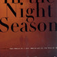 In the Night Season: A Novel