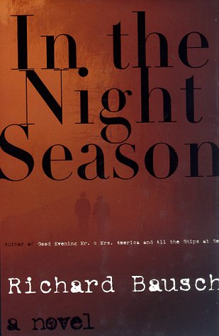 In the Night Season: A Novel