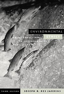 Environmental Ethics : An Introduction to Environmental Philosophy