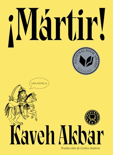 ¡Mártir! / Martyr! (Spanish Edition)