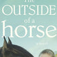 The Outside of a Horse