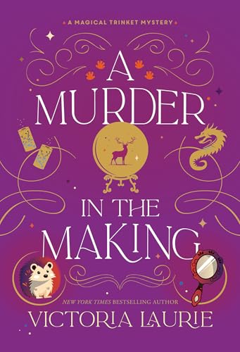 A Murder in the Making (A Magical Trinket Mystery)