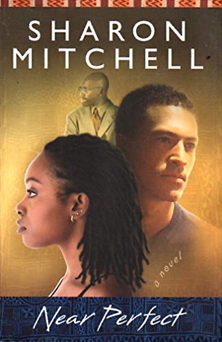 Near Perfect: A Novel