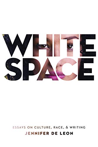 White Space: Essays on Culture, Race, & Writing (Juniper Prize for Creative Nonfiction)