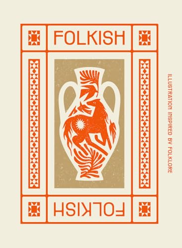 Folkish: Illustrations Inspired by Folklore