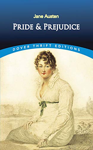 Pride and Prejudice (Dover Thrift Editions)