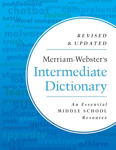 Merriam-Webster’s Intermediate Dictionary | Middle School Dictionary | 2024 Copyright